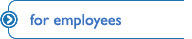 for Employees