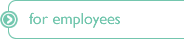 for Employees